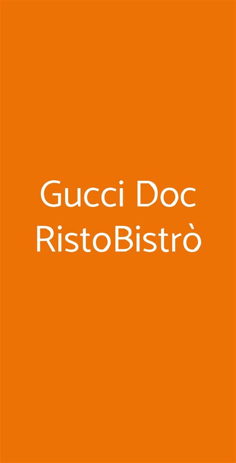 Gucci Doc RistoBistro, Prato .